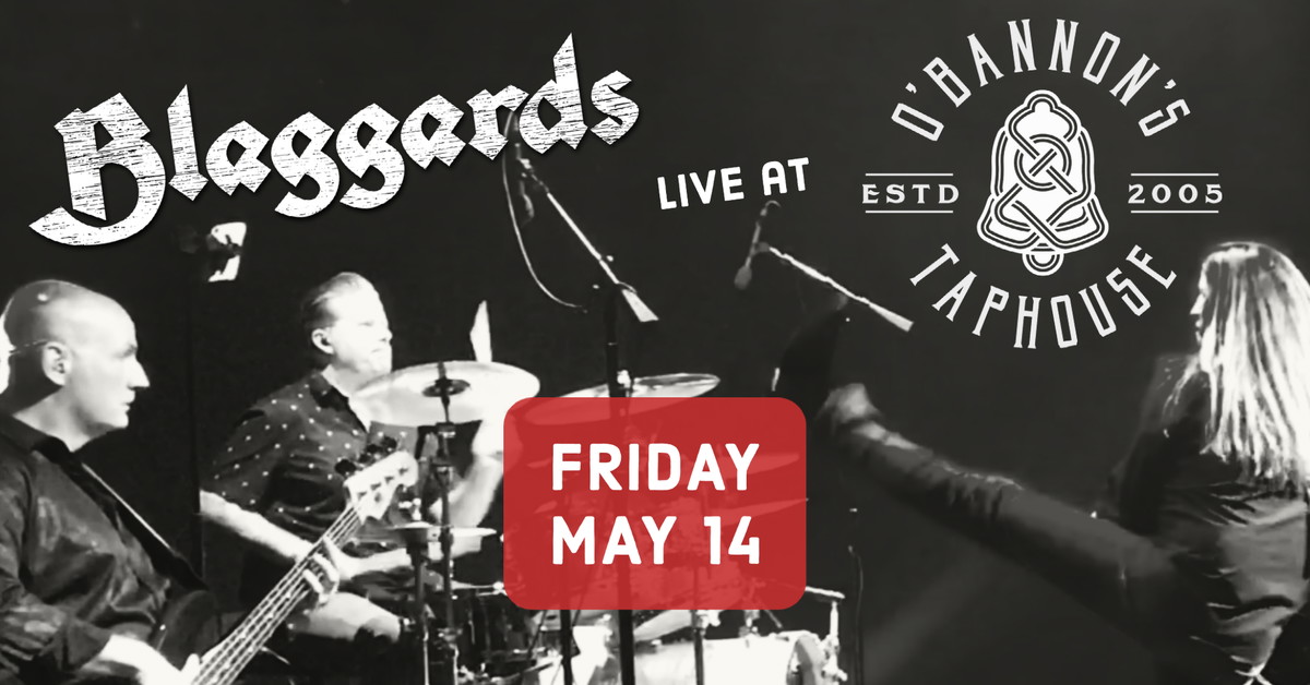 Blaggards at O'Bannon's Taphouse