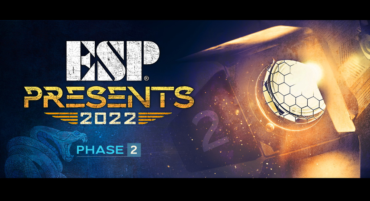 Coming Friday July 8: ESP Presents 2022 (Phase 2)