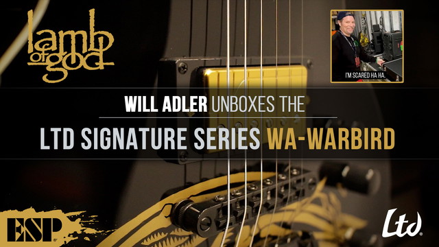 Will Adler (Lamb of God) Unboxes his LTD Signature Series WA-Warbird