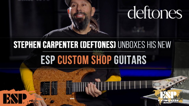 Stephen Carpenter (Deftones) Unboxes His New ESP Custom Shop Guitars