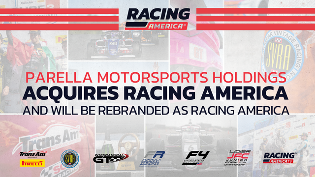 Parella Motorsports Acquires Racing America, Creating North America’s Largest Integrated Grassroots Motorsports Platform