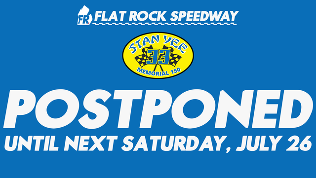 Flat Rock Stan Yee 150 Postponed for July 19