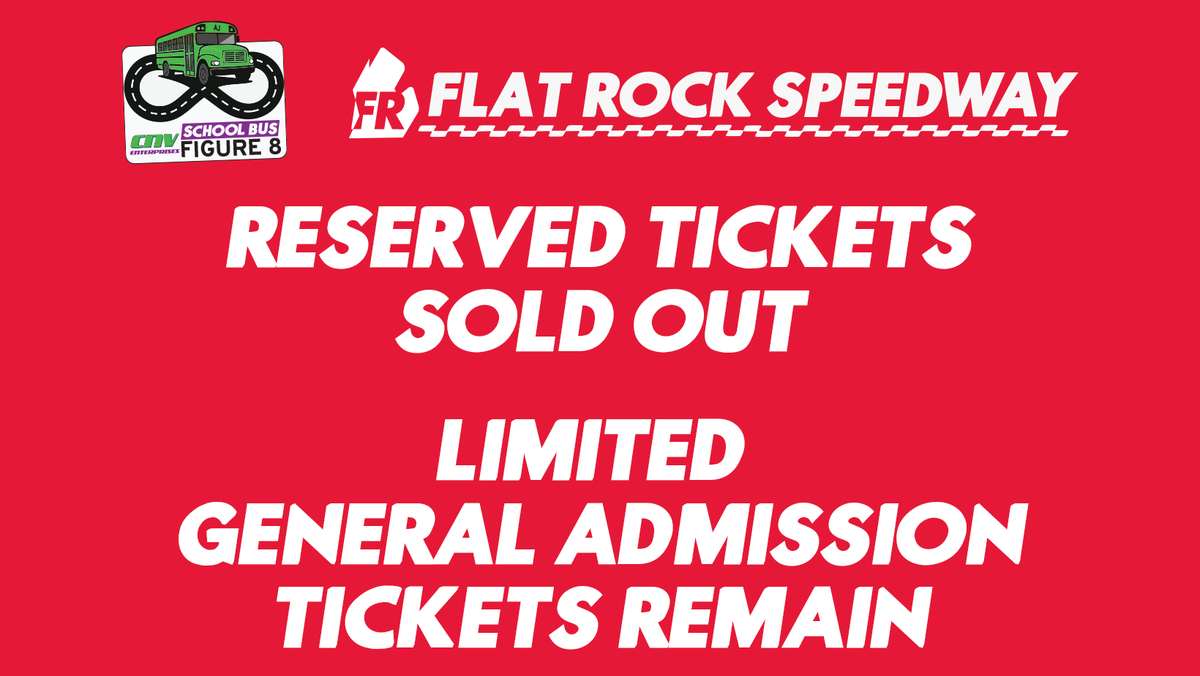 Just a Few GA Seats Still Remaining for Saturday's School Bus Figure 8 | Reserved Tickets Sold Out