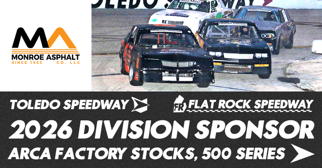 Monroe Asphalt Announced as Division Sponsor for ARCA Factory Stocks & Factory Stock 500 Series at Toledo Speedway and Flat Rock Speedway