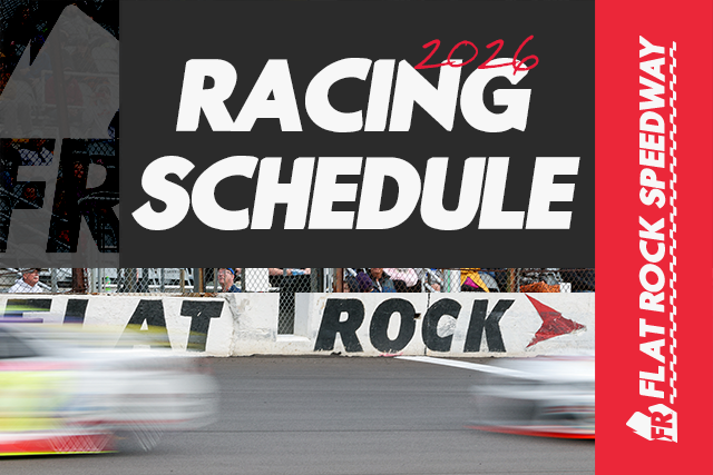 2026 Flat Rock Speedway Schedule Announced