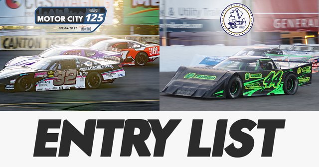 ENTRY LIST: DTS Drive Train Specialists Joy Fair 100 + CRA Turn 1 Pro Series / Super Series Motor City 125 presented by Explore Monroe and USA Insulation Military Appreciation Night!