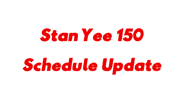 SCHEDULE UPDATE: A Revised Schedule is Now Set For Tomorrow Nights Stan Yee 150