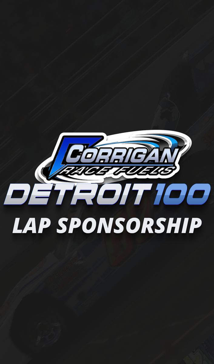 Corrigan Race Fuels Detroit 100 Lap Sponsorship