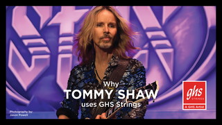 Why Tommy Shaw Uses GHS Strings