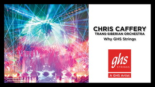 Why Chris Caffery Uses GHS Strings | Trans-Siberian Orchestra