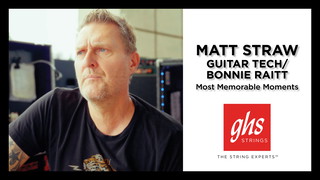 Matt Straw's Most Memorable Moments | Bonnie Raitt