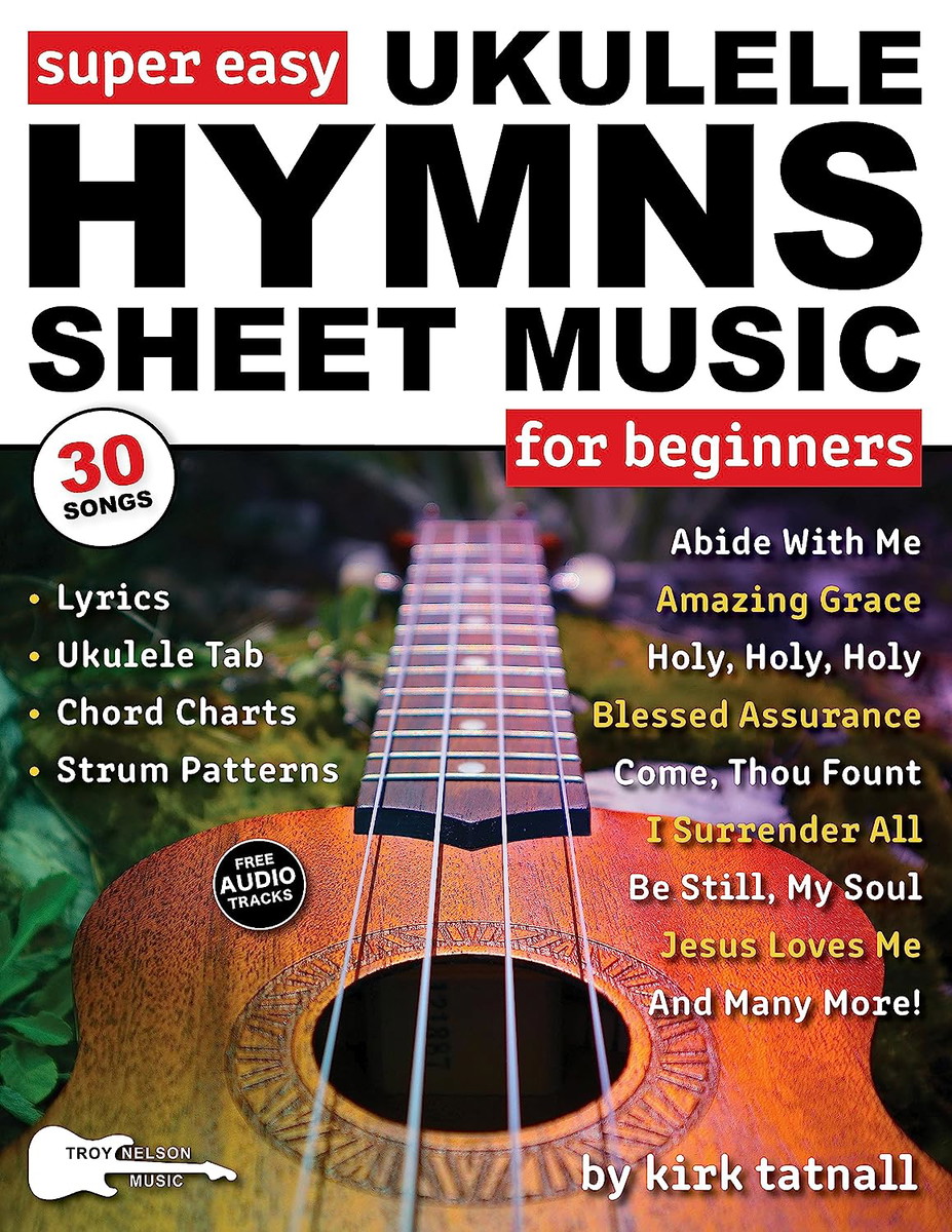 Super Easy Ukulele Hymns Sheet Music For Beginners 