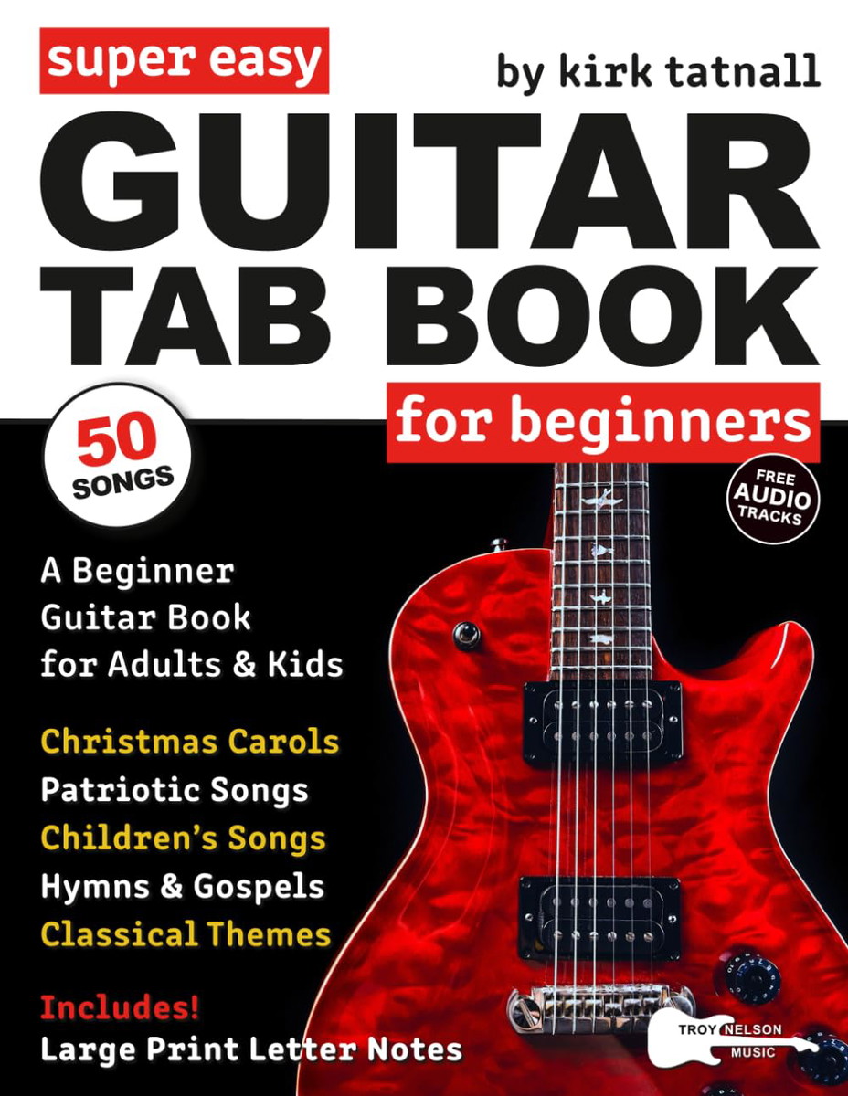 Super Easy Guitar Tab Book For Beginners