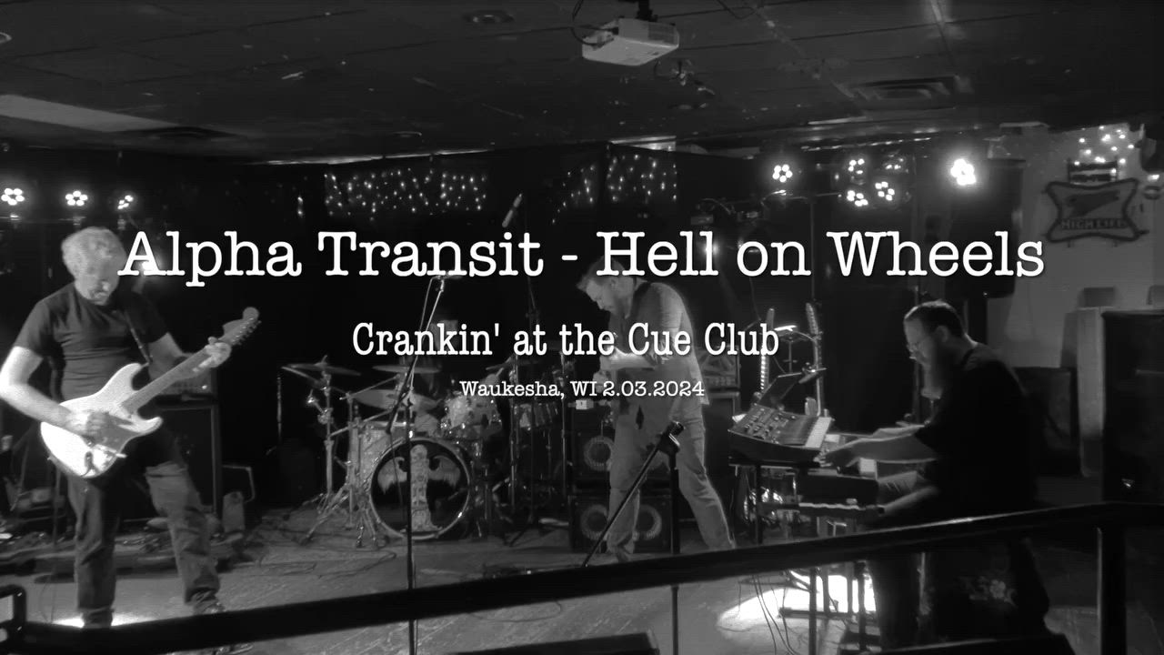 Hell On Wheels - Cue Club 2024-03-02 (Alpha Transit)
