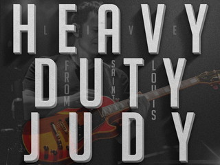 Heavy Duty Judy (Live in St. Louis)