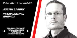 Inside the SCCA: Track Night with Justin Barbry