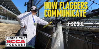Inside the SCCA Podcast: How Flaggers Communicate