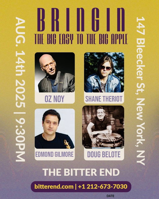 Shane Theriot with Oz Noy, Edmond Gilmore and Doug Belote