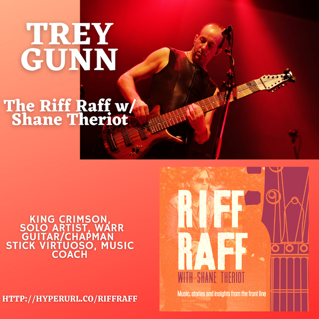 01 Trey Gunn (The Riff Raff W Shane Theriot) Episode 41