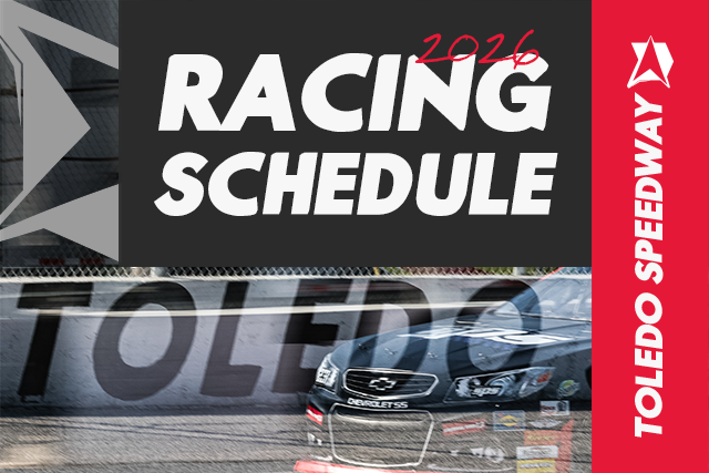 2026 Toledo Speedway Schedule Announced